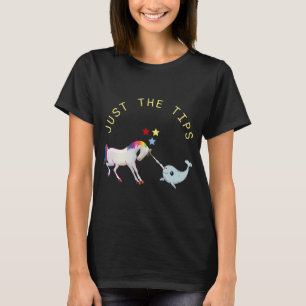 Just The Tips Naughty Unicorn Narwhal Unicorns Rai T-Shirt