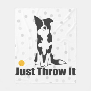 Just Throw It   Border Collie Blanket
