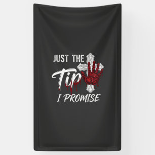 Just Tip Promise Halloween Bloody Hand Cross Banner