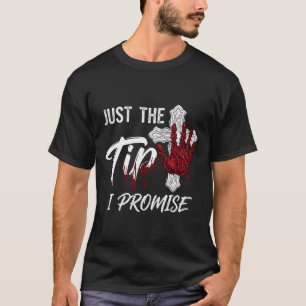 Just Tip Promise Halloween Bloody Hand Cross T-Shirt