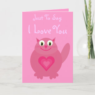 Just To Say I Love You Cute Pink Cat & Hearts Card
