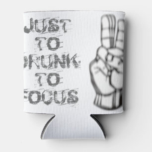 Just too drunk to focus, funny quote can cooler