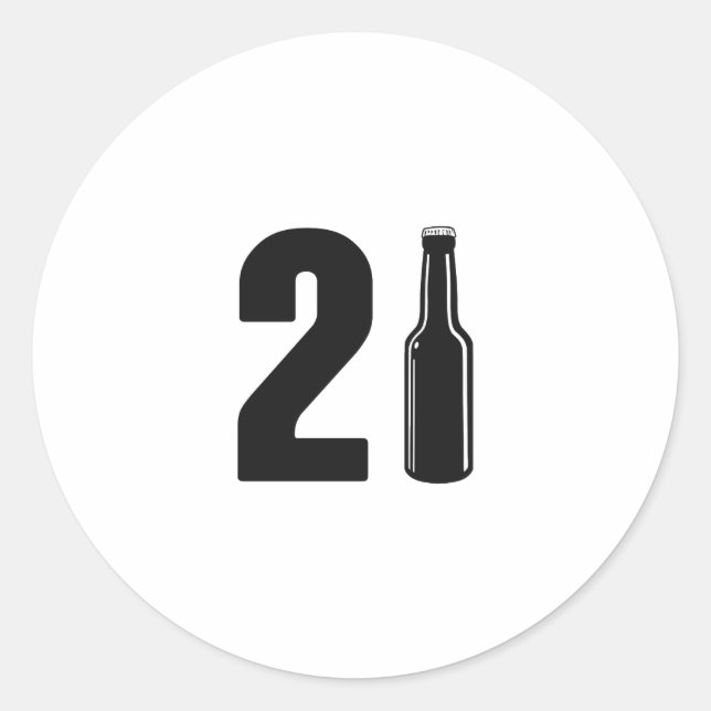 Just Turned 21 Beer Bottle 21st Birthday Classic Round Sticker (Front)
