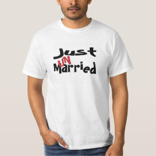 Just Un Married Tshirt