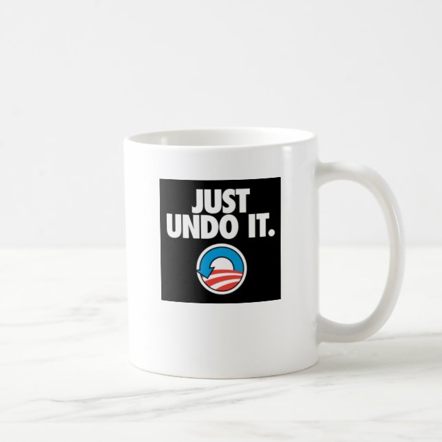 Just Undo It. Coffee Mug (Right)