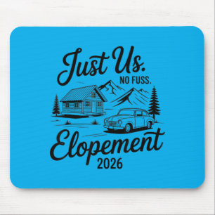 Just Us No Fuss Elopement 2026 Micro Wedding Bride Mouse Mat