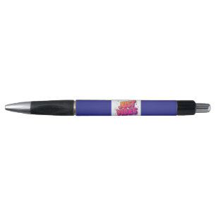 Just Vibes pen