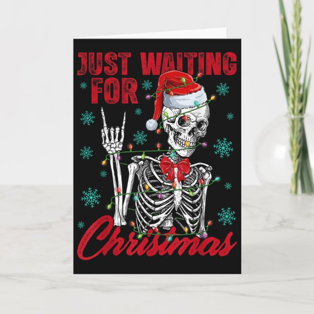 Just Waiting For Christmas Skeleton Rock Hand Sign Card (Front)