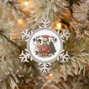 Just Waiting For Christmas Skeleton Snowman Latte Snowflake Pewter Christmas Ornament