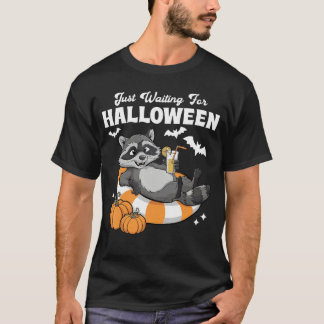 Just Waiting For Halloween Cute Lazy Racoon Hallo T-Shirt