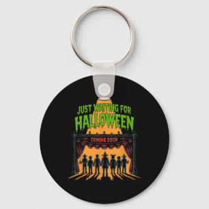 Just Waiting For Halloween Funny Halloween Quote S Key Ring