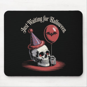 Just Waiting For Halloween Funny Halloween Quote S Mouse Mat