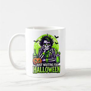 Just Waiting for Halloween – Funny Spooky Season Coffee Mug