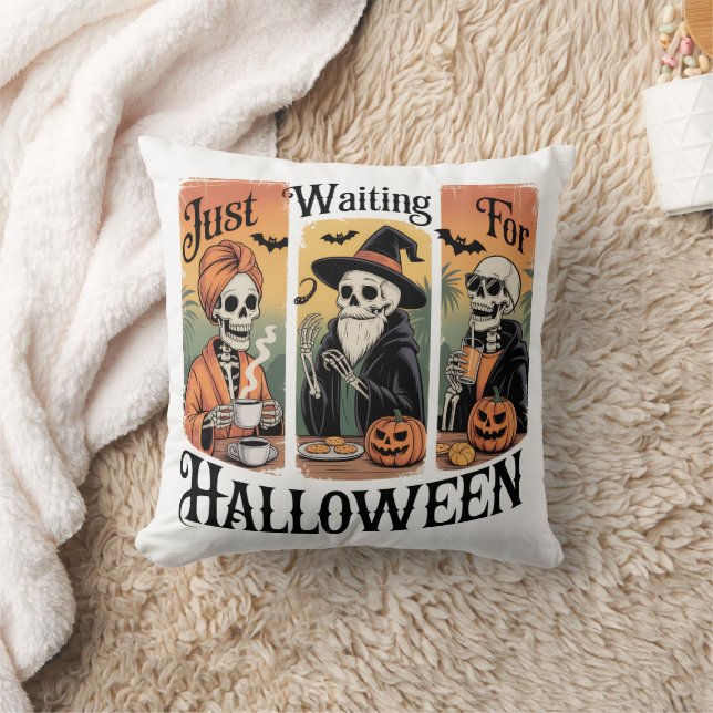 Just Waiting for Halloween – Funny Spooky Season Cushion (Blanket)