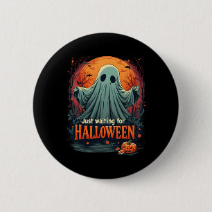 Just Waiting For Halloween Funny Spooky Season Gra 6 Cm Round Badge