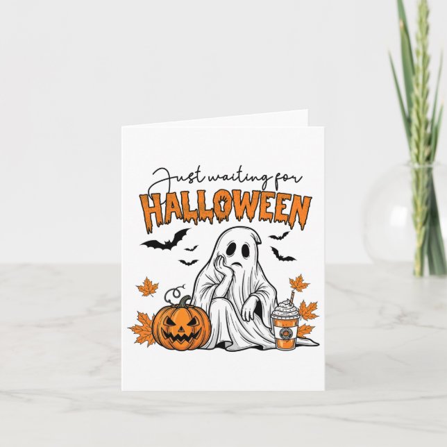 Just Waiting For Halloween Ghost Spooky Summer Vac Card (Front)