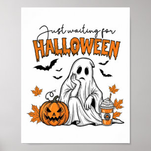 Just Waiting For Halloween Ghost Spooky Summer Vac Poster