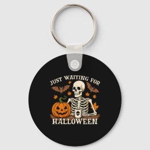 Just Waiting For Halloween Jack Or Lantern Skeleto Key Ring