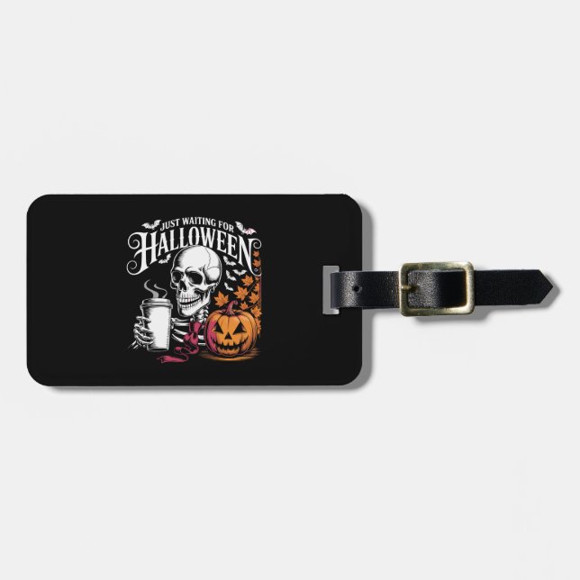 Just Waiting For Halloween Luggage Tag (Front Horizontal)