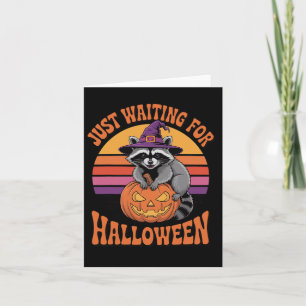 Just Waiting For Halloween Racoon Pumpkin Witch H Card
