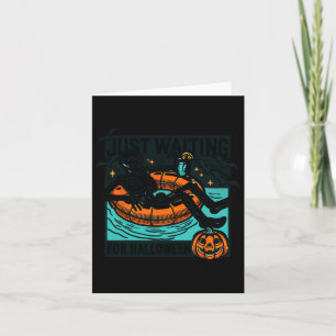 Just Waiting For Halloween Relaxing Skeleton Spook Card