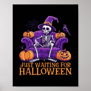 Just Waiting For Halloween Shirt - Summerween Funn Poster
