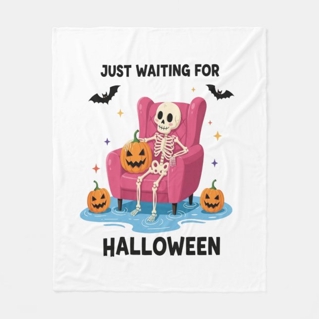 Just Waiting for Halloween Skeleton Fleece Blanket (Front)