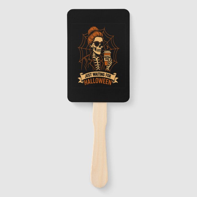 Just Waiting for Halloween Skeleton Hand Fan (Front)