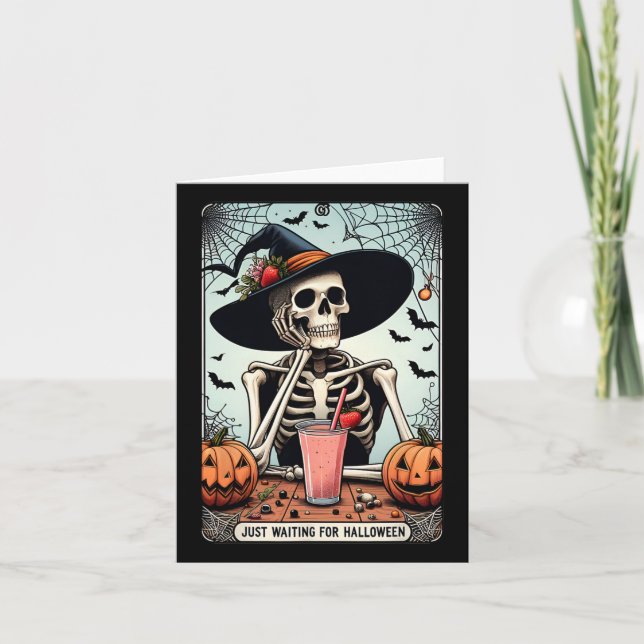 Just Waiting For Halloween Skeleton Hat Witches  Card (Front)
