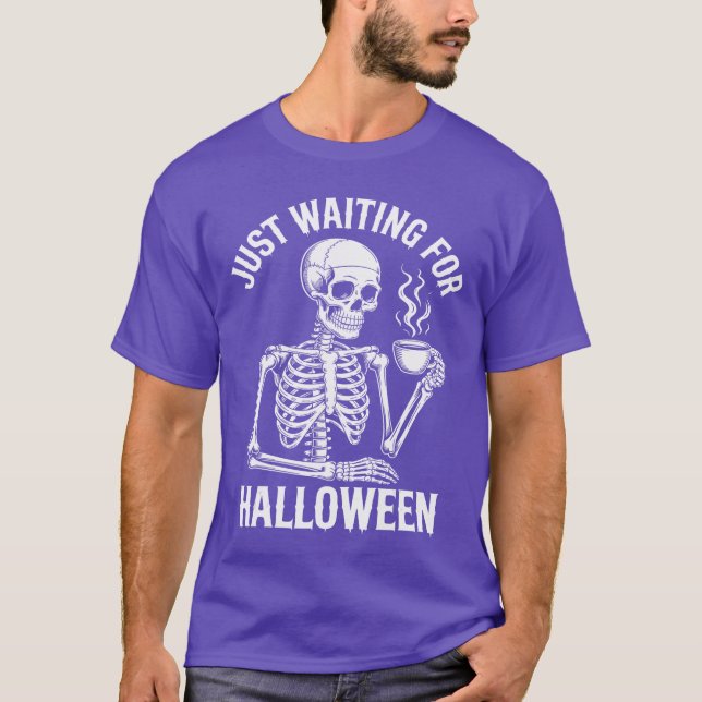 Just Waiting For Halloween Skeleton Ice Coffee Lan T-Shirt (Front)