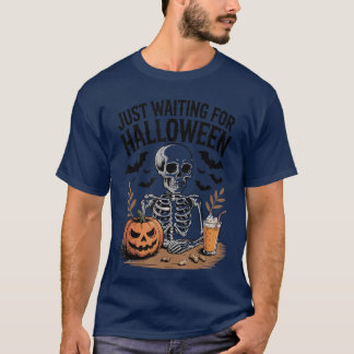 Just Waiting For Halloween Skeleton Ice Coffee Lan T-Shirt