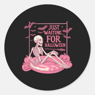 Just Waiting For Halloween Skeleton Pumpkin Spooky Classic Round Sticker