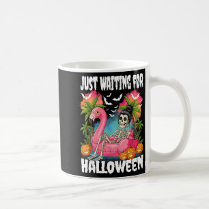 Just Waiting For Halloween Skeleton Spooky Summer Coffee Mug