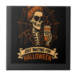 Just Waiting for Halloween Skeleton Tile