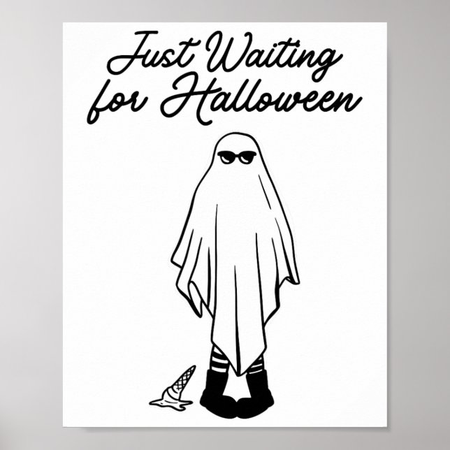 Just Waiting For Halloween Spooky Ghost Summer Hal Poster (Front)