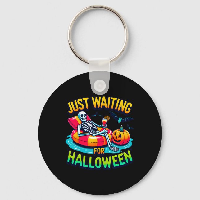 Just Waiting For Halloween Spooky Skeleton Summer  Key Ring (Front)
