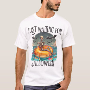 Just Waiting For Halloween  T-Shirt