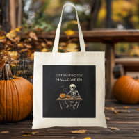 "Just Waiting for Halloween Tote Bag | Funny
