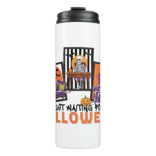 Just Waiting Halloween Fall Vibes Thermal Tumbler