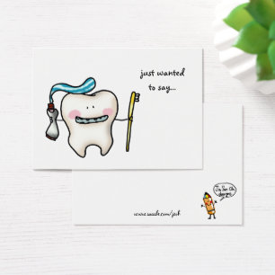 just wanted to say...(funny tooth cartoon)