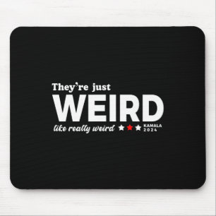 Just Weird Kamala Voting Kamala Harris 2024 Mouse Mat