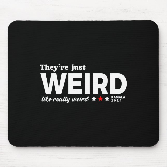 Just Weird Kamala Voting Kamala Harris 2024  Mouse Mat (Front)