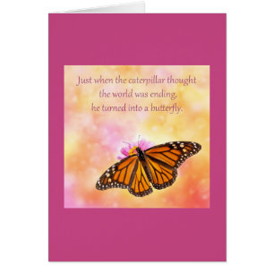 Just when the caterpillar thought