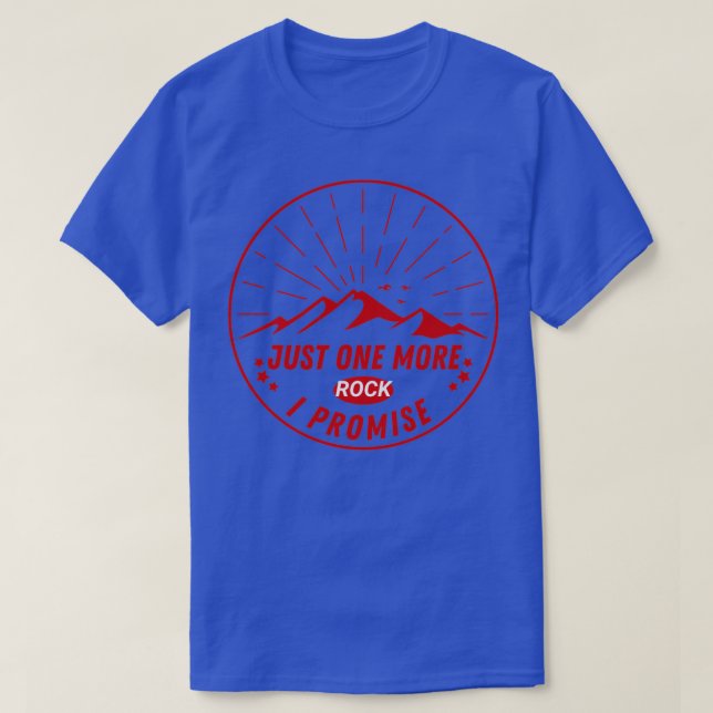 Juste un rocher de plus je le promets classique 8 T-Shirt (Design Front)