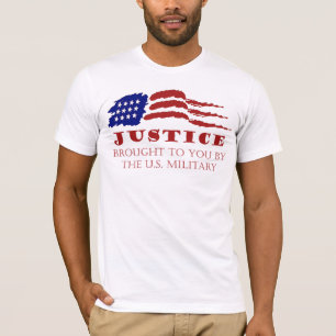 JUSTICE brought to you by the US Military T-Shirt