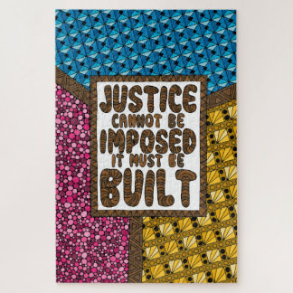 Justice Cannot Be Imposed - Social Justice Puzzle