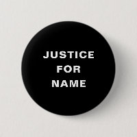 Justice For Custom Text Protest