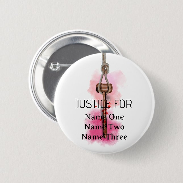 Justice for everyone 6 cm round badge (Front & Back)