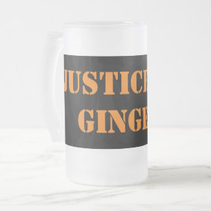 Justice For Gingers Frosted Glass Beer Mug