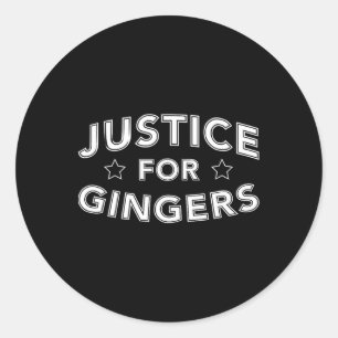 Justice For Gingers Funny Redhead Irish Scottish P Classic Round Sticker